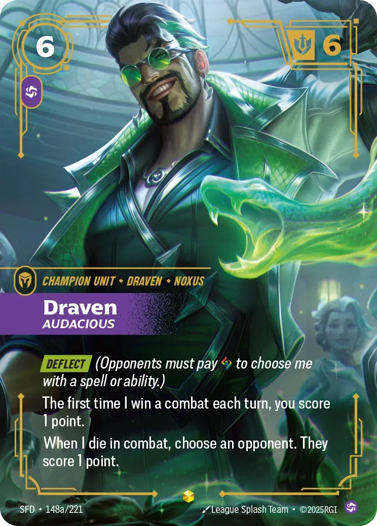 Draven, Audacious