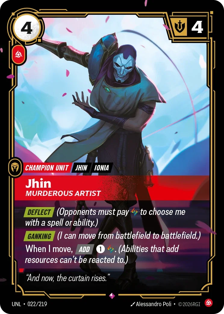 Unleashed (UNL) · Jhin, Murderous Artist · #22