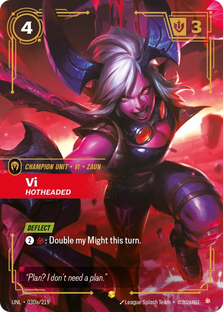 Unleashed (UNL) · Vi, Hotheaded · #30 (Alt Art)