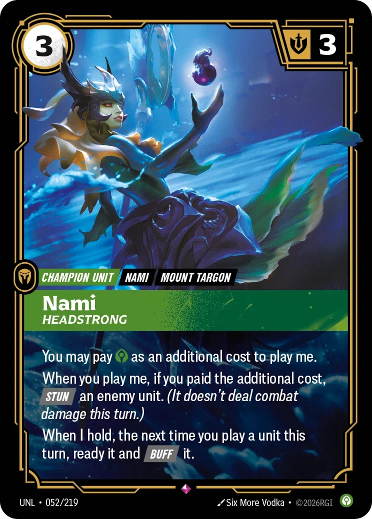 Unleashed (UNL) · Nami, Headstrong · #52