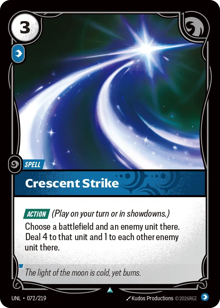 Unleashed (UNL) · Crescent Strike · #72