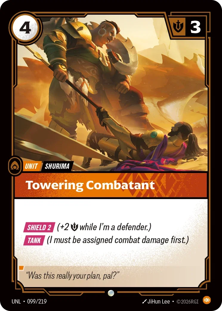Unleashed (UNL) · Towering Combatant · #99