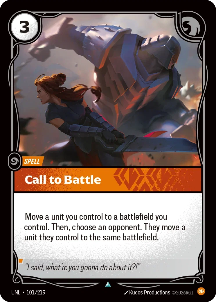 Unleashed (UNL) · Call to Battle · #101