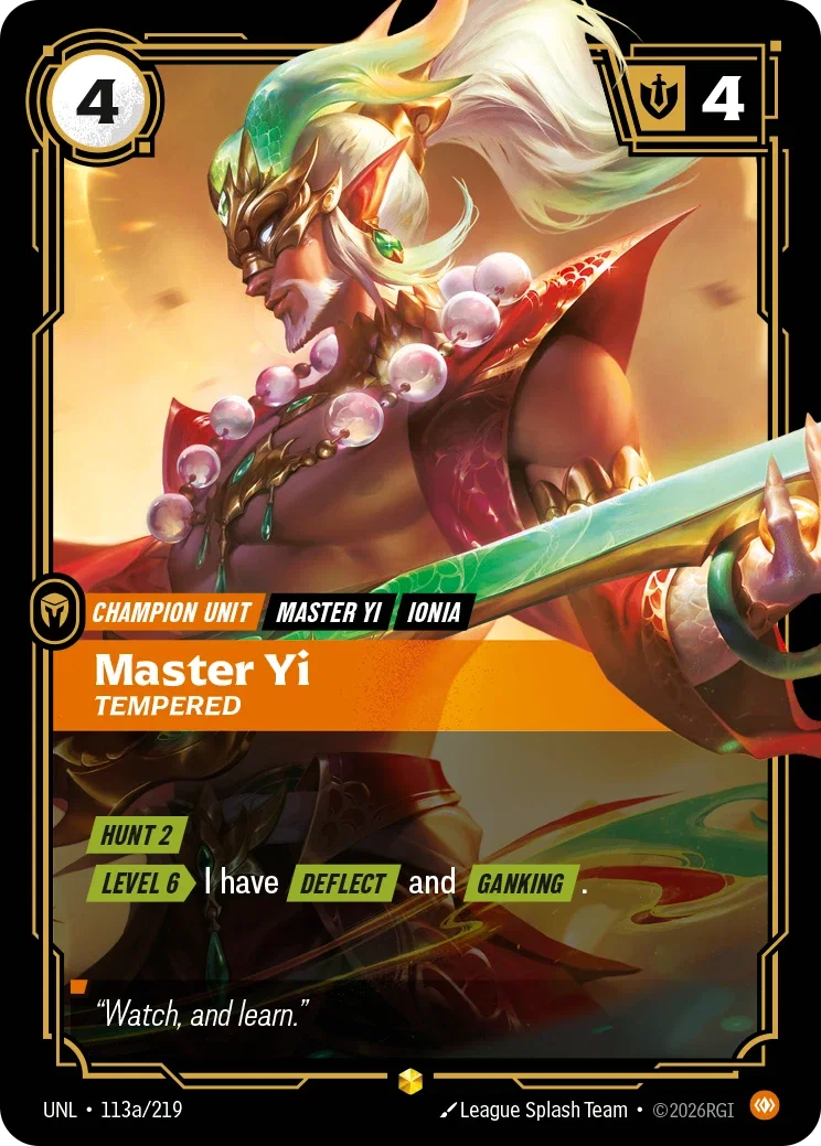 Unleashed (UNL) · Master Yi, Tempered · #113 (Alt Art)