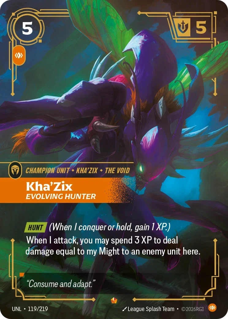 Unleashed (UNL) · Kha'Zix, Evolving Hunter · #119
