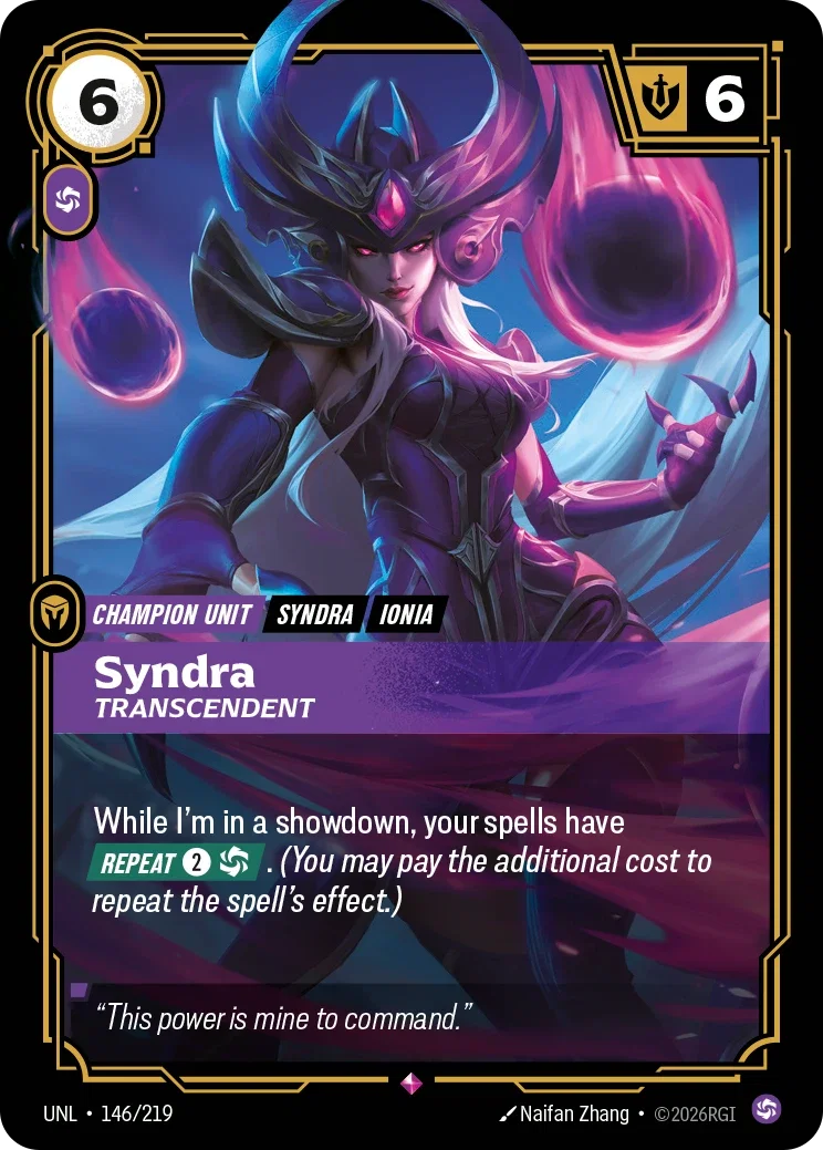 Unleashed (UNL) · Syndra, Transcendent · #146