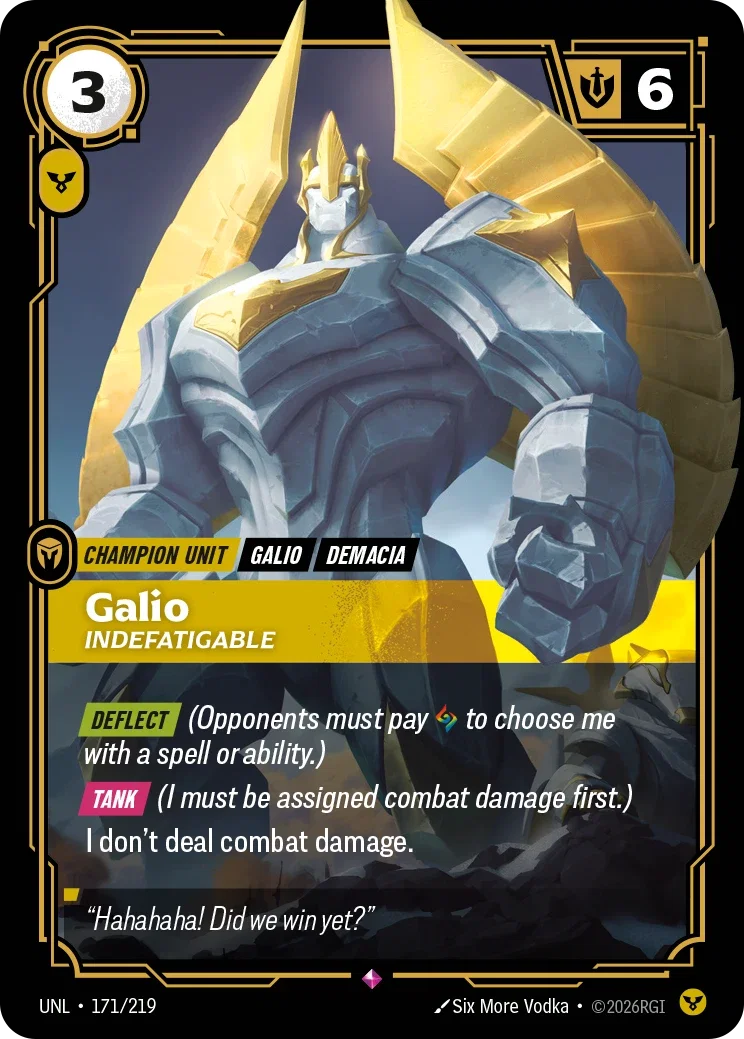 Unleashed (UNL) · Galio, Indefatigable · #171