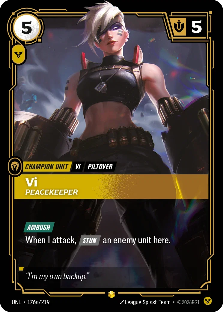 Unleashed (UNL) · Vi, Peacekeeper · #176 (Alt Art)