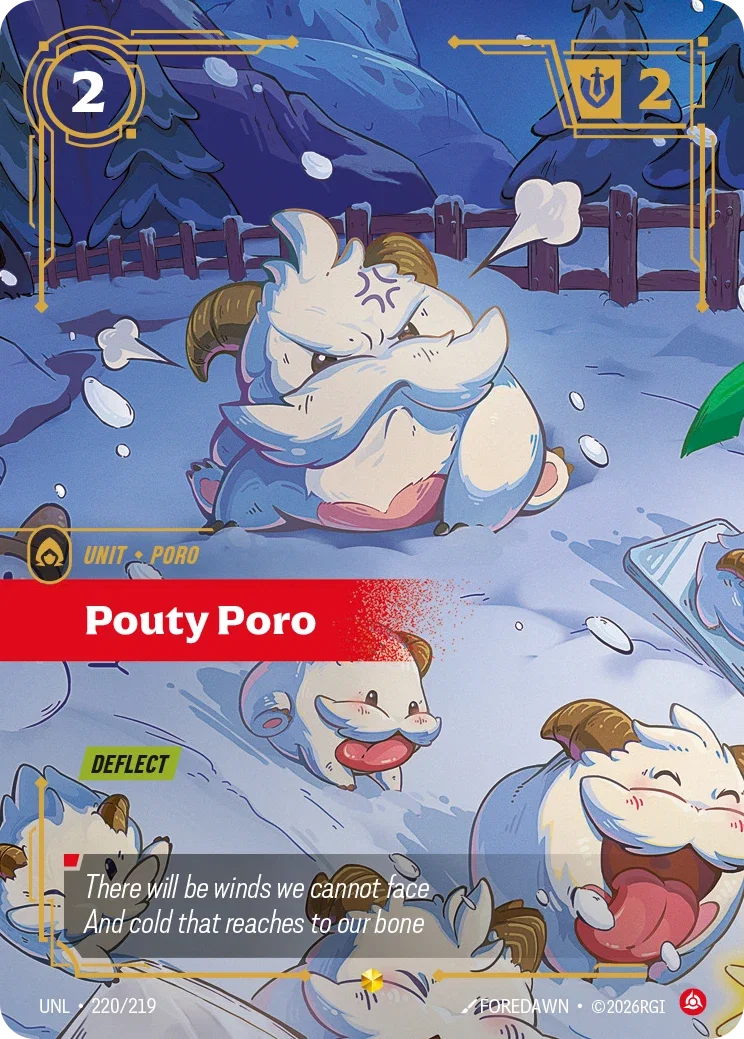 Unleashed (UNL) · Pouty Poro · #220 (Overnumber)