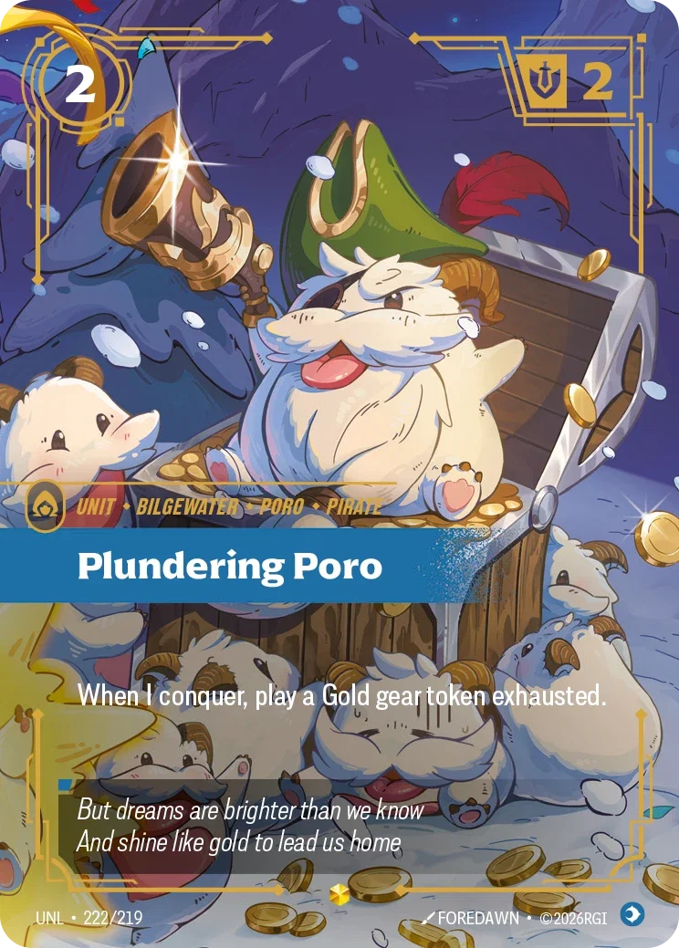 Unleashed (UNL) · Plundering Poro · #222 (Overnumber)