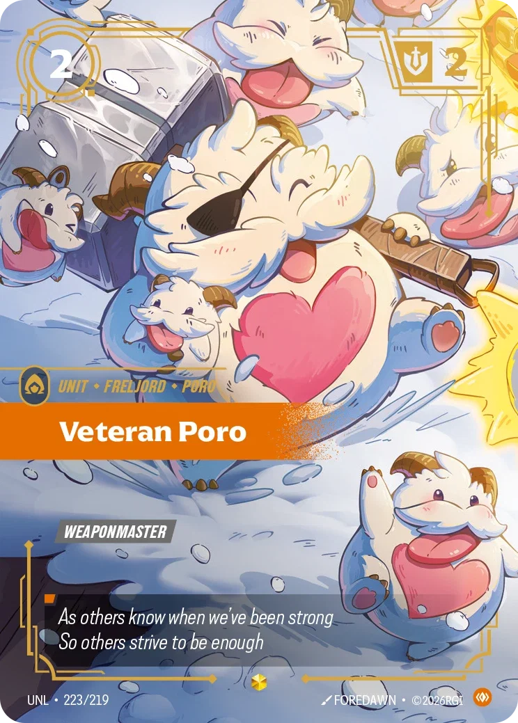 Unleashed (UNL) · Veteran poro · #223 (Overnumber)