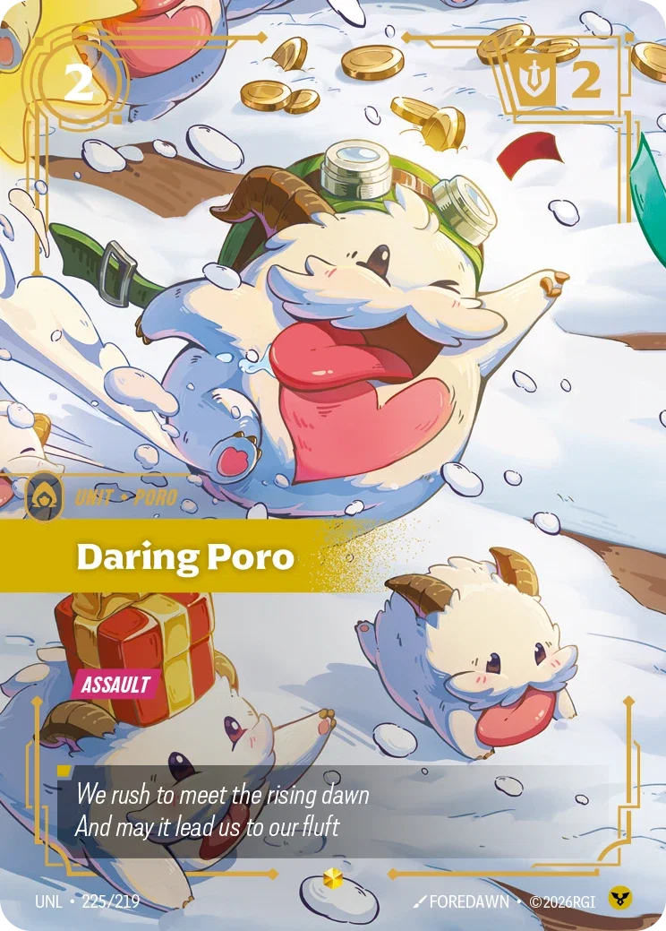 Unleashed (UNL) · Daring Poro · #225 (Overnumber)