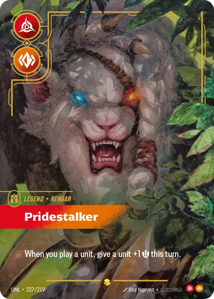 Unleashed (UNL) · Rengar, Pridestalker · #227 (Overnumber)
