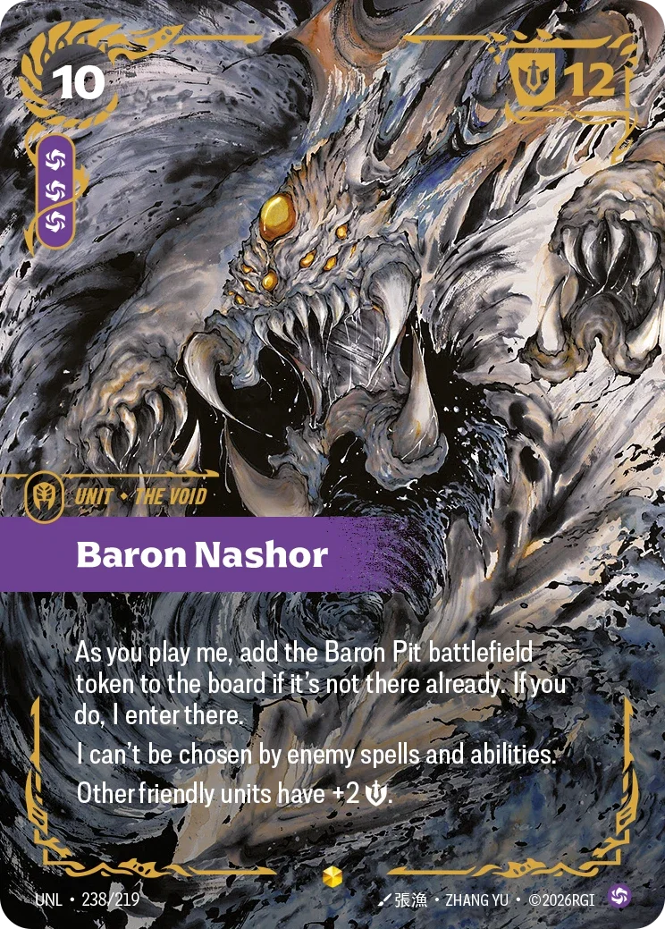 Unleashed (UNL) · Baron Nashor · #238 (Overnumber)