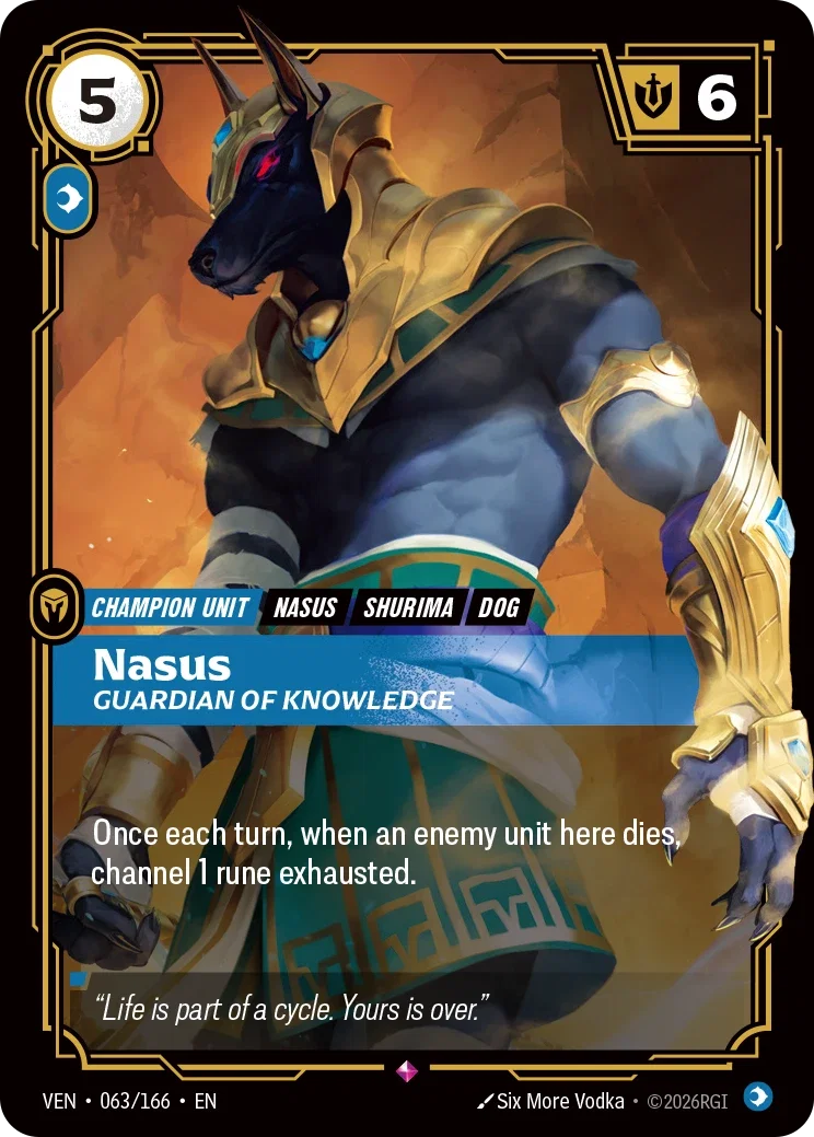 Vendetta (VEN) · Nasus, Guardian of Knowledge · #63